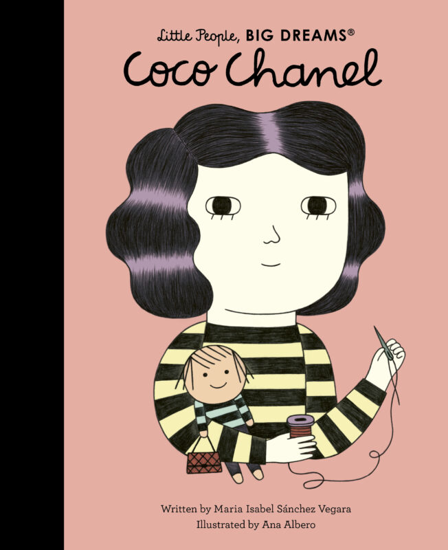 Coco Chanel - Little People, BIG DREAMS